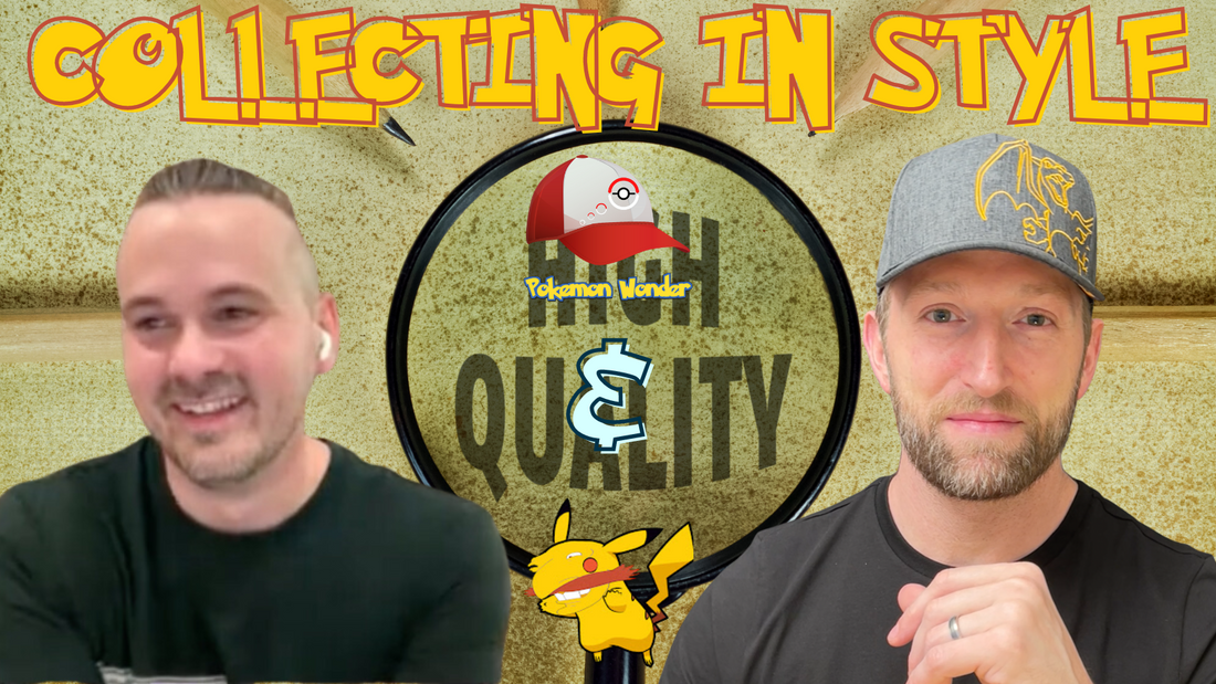 Pokemon Rants - Collecting In Style with PeekDatChu