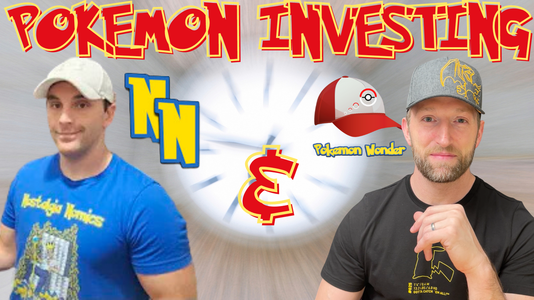 Pokemon Rants - Pokemon Investing with Alex From Nostalgia Nomics