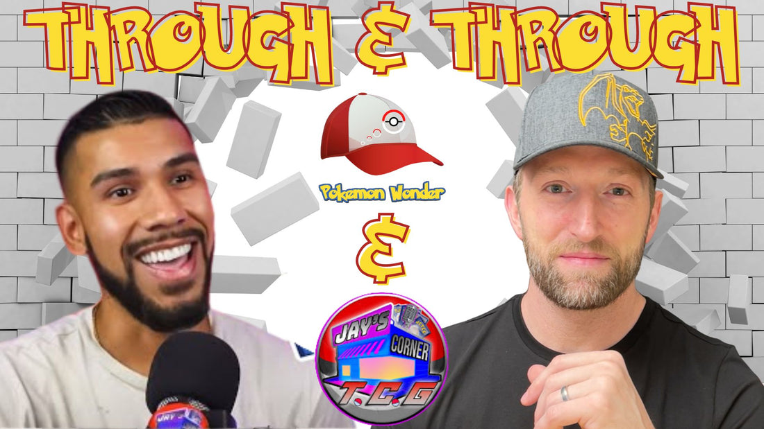Pokemon Rants - Through & Through w/Jay's Corner TCG