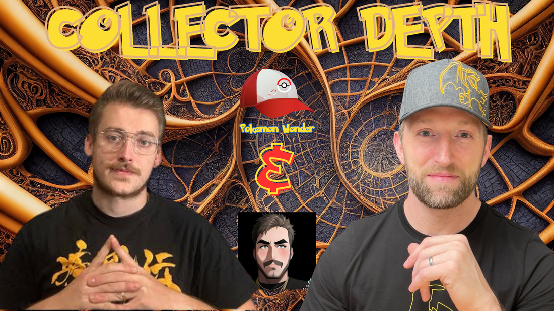 Pokemon Rants - The True Depths of a Collector with Orion Sires