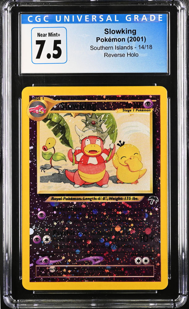 CGC 7.5 - 2001 Southern Islands Slowking 14/18 REVERSE HOLO