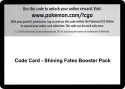 Shining Fates Booster Pack - TCG Code Card