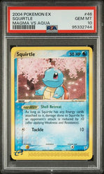 PSA 10 - 2004 Pokemon ex Team Magma vs Team Aqua 46/95 Squirtle - POP 54 🔥