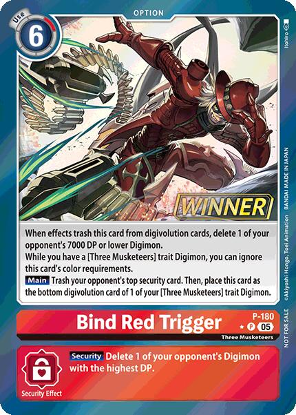 Bind Red Trigger [P-180] (Store Tournament 2025 Vol.2 Winner Pack) [Promotional Cards]