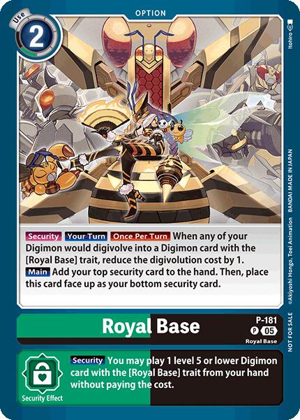 Royal Base [P-181] (Store Tournament 2025 Vol.2 Participation Pack) [Promotional Cards]