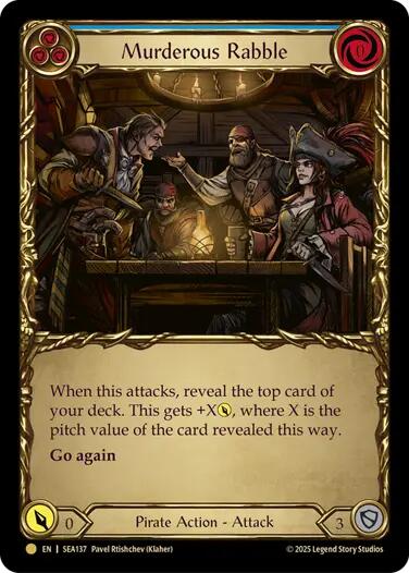Murderous Rabble (Treasure) [SEA137] (High Seas)  Cold Foil