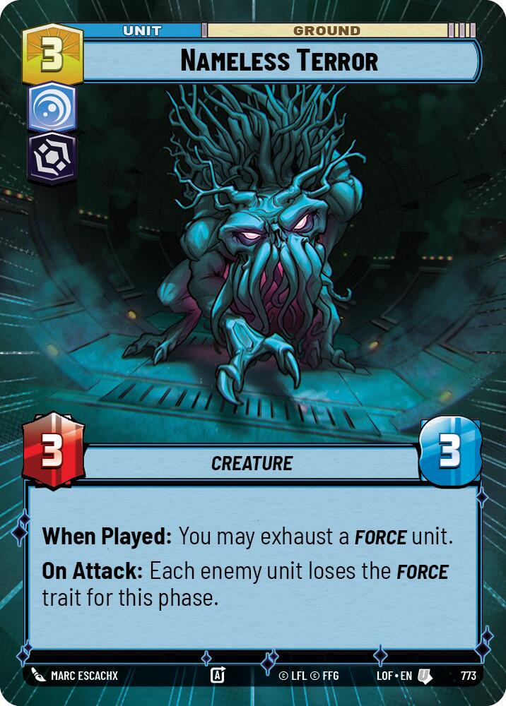Nameless Terror (773) (Hyperspace Foil) (773) [Legends of the Force]