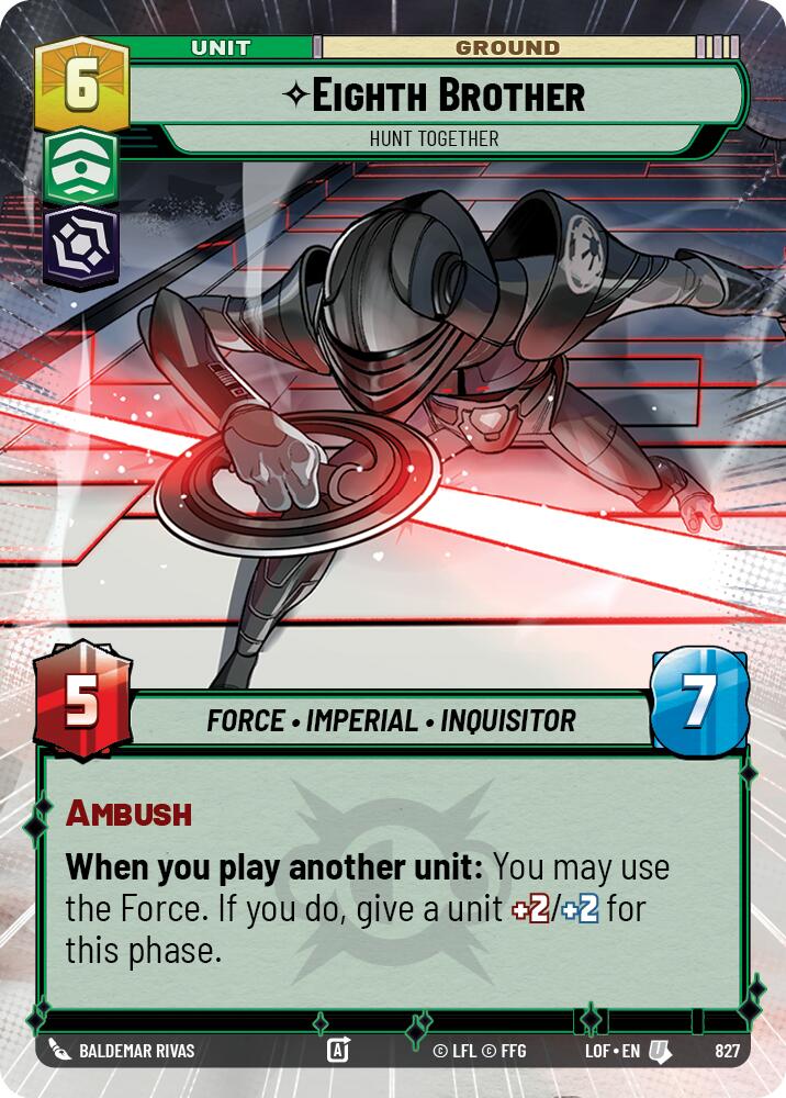 Eighth Brother - Hunt Together (827) (Hyperspace Foil) (827) [Legends of the Force]