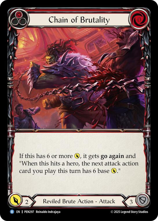 Chain Brutality (Red) (Rainbow Foil) [PEN297] (Compendium of Rathe)  Rainbow Foil