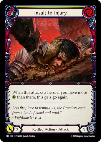 Insult To Injury (Yellow) (Rainbow Foil) [PEN304] (Compendium of Rathe)  Rainbow Foil
