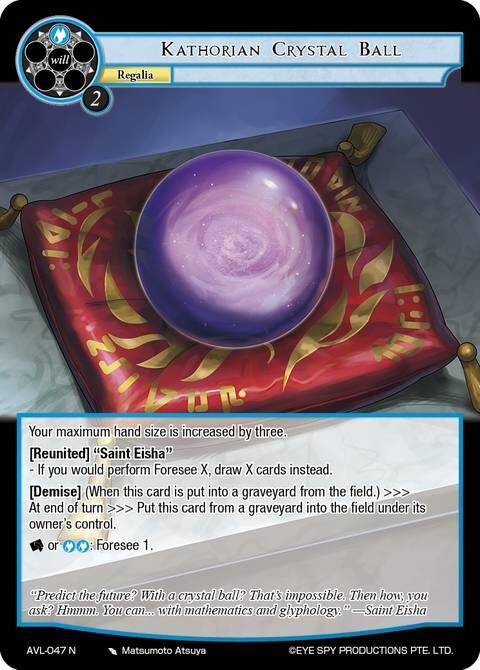 Kathorian Crystal Ball (AVL-047 N) [Attack on Velmardia]