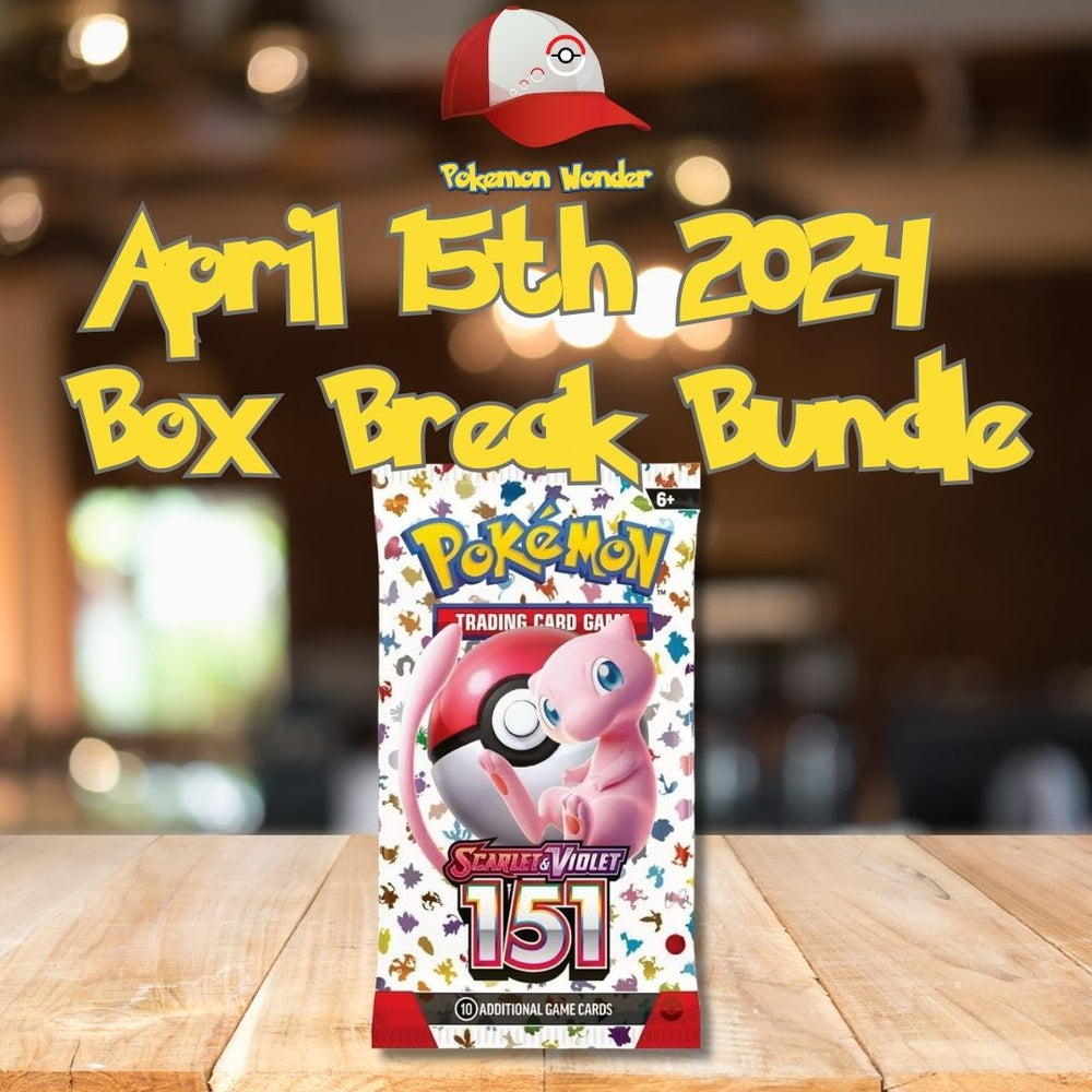 April 15th 2024 Live Box Break Booster Pack Bundle - 151 ONLY