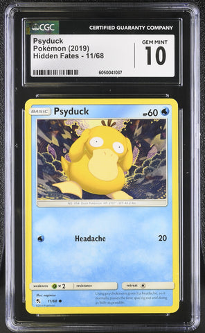 Pokemon Psyduck Hidden Fates 11/68 CGC Gem Mint 10