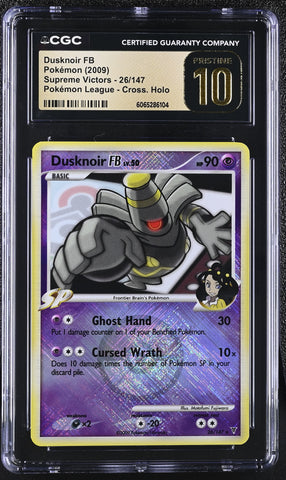 Pokemon Dusknoir FB ??POP 32??Pokemon League Cross. Holo 26/147 CGC Pristine 10