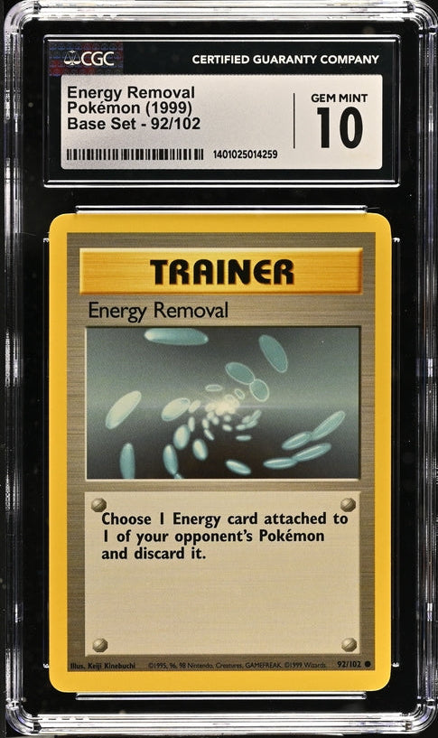 CGC 10 - 1999 Pokemon Base Set Energy Removal 92/102 Pokemon Card