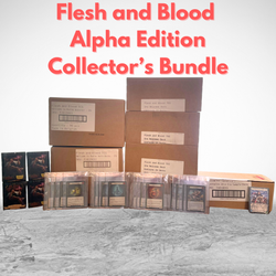 Flesh and Blood - Alpha Edition - Collector's Bundle