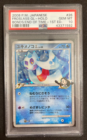 Pokemon Froslass GL 1st Edition Holo 2008 Bonds to Ends of Time 026/090 PSA Gem Mint 10