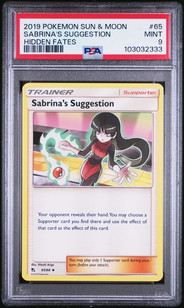 PSA 9 - 2019 Sun & Moon Hidden Fates Sabrina's Suggestion 65/68 Pokemon Card