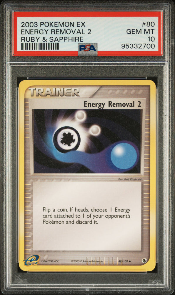 Energy Removal 2🔥POP 6🔥2003 EX Ruby & Sapphire 80/109 PSA Gem Mint 10