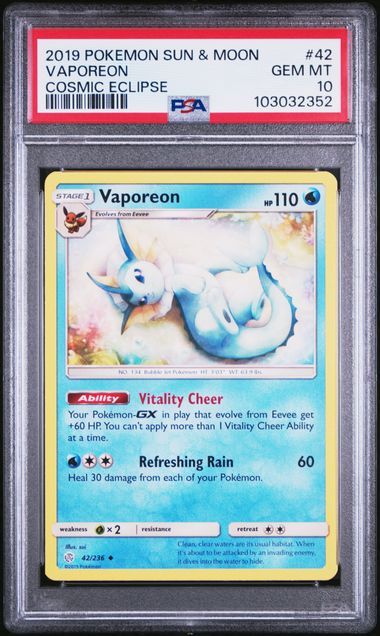 PSA 10 - 2019 Sun & Moon Cosmic Eclipse Vaporeon 42/236 Pokemon Card