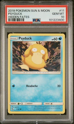 PSA 10 - 2019 Sun & Moon Hidden Fates Psyduck 11/68 Pokemon Card