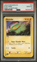 PSA 10 - 2003 EX Ruby & Sapphire 53/109 Electrike Pokemon Card