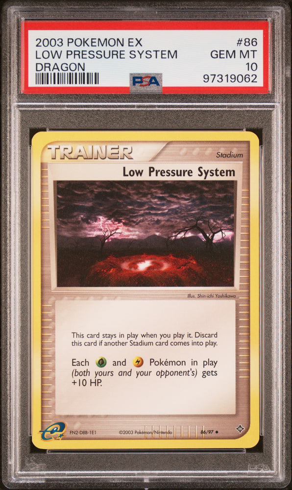 Low Pressure System🔥POP 7🔥2003 EX Dragon 86/97 PSA Gem Mint 10